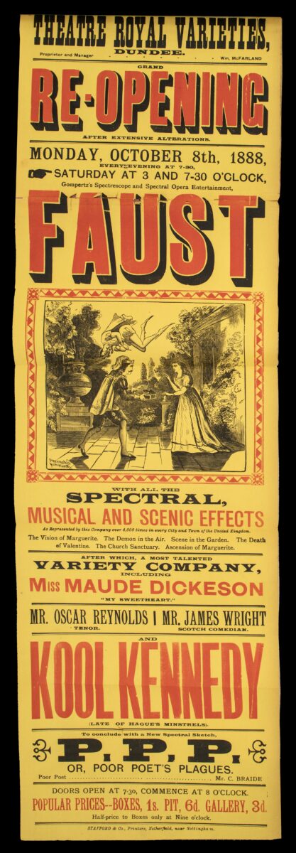 Colour theatre poster advertising the grand re-opening of Dundee’s Theatre Royal Varieties in October 1888, featuring large red lettering, an illustrated scene from Faust, and listings for variety acts, spectral entertainment, music, comedy, and popular ticket prices.