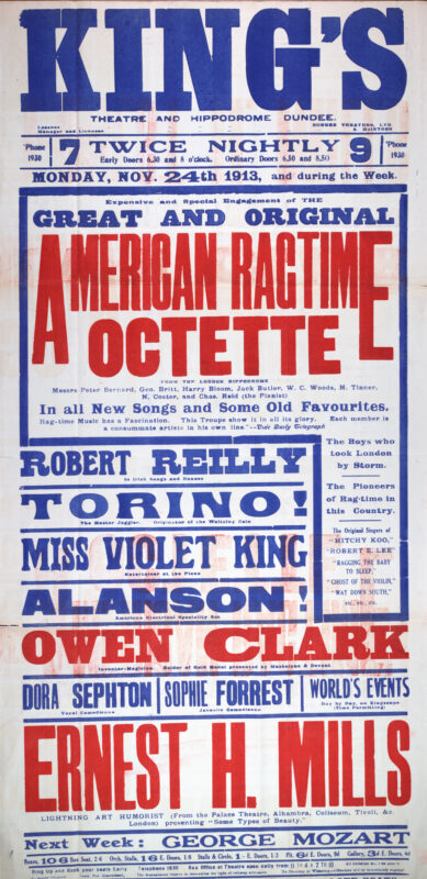 Large red, blue, and white theatre poster for the King’s Theatre and Hippodrome, Dundee, advertising a variety programme beginning 24 November 1913. The poster is dominated by the title “The Great and Original American Ragtime Octette” in oversized red lettering and lists supporting acts including Robert Reilly, Torino, Violet King, Owen Clark, Ernest H. Mills, Dora Sephton, and Sophie Forrest.