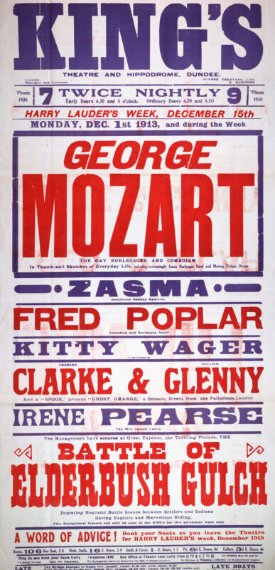 Large red, blue, and white poster for the King’s Theatre and Hippodrome, Dundee, advertising a variety programme during the week of 1 December 1913. The bill is headlined by comedian George Mozart and includes performers Zasma, Fred Poplar, Kitty Wager, Clarke and Glenny, and Irene Pearse, alongside the motion picture The Battle of Elderbush Gulch. Bold block lettering and contrasting colours create a striking Edwardian theatre advertisement.