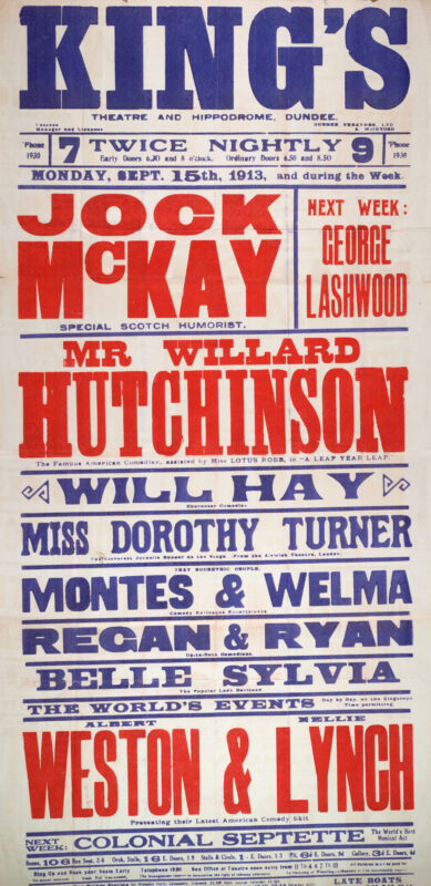 Large red, blue, and white theatre poster for the King’s Theatre and Hippodrome, Dundee, advertising a variety programme beginning 15 September 1913. The bill is headlined by Scottish humourist Jock McKay and American comedian Willard Hutchinson, with supporting acts including Dorothy Turner, Montes and Welma, Regan and Ryan, Belle Sylvia, and Weston and Lynch.