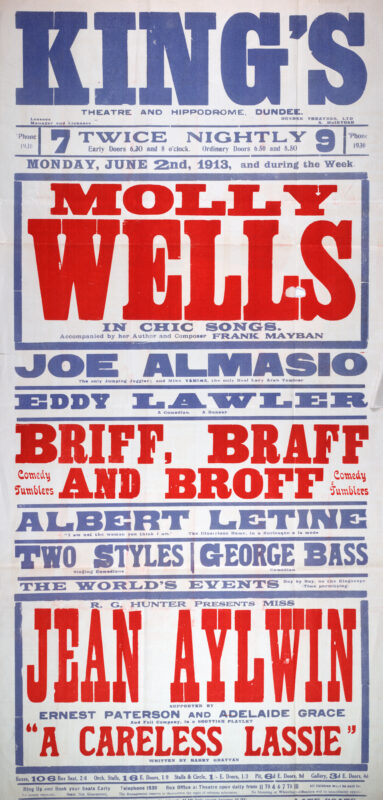 Large red, blue, and white theatre poster for the King’s Theatre and Hippodrome, Dundee, advertising a week of variety entertainment from 2 June 1913. The programme is headlined by singer Molly Wells and actress Jean Aylwin in A Careless Lassie, with additional comedy, juggling, musical, and novelty acts listed in bold decorative lettering.