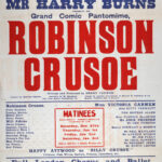 Large red, blue, and white theatre poster for the King’s Theatre and Hippodrome, Dundee, advertising the Christmas pantomime Robinson Crusoe from 22 December 1913. The poster features the production title in oversized red lettering, lists the cast and performance dates, and promotes a full London chorus, ballet, and speciality act, the Six Dollars.