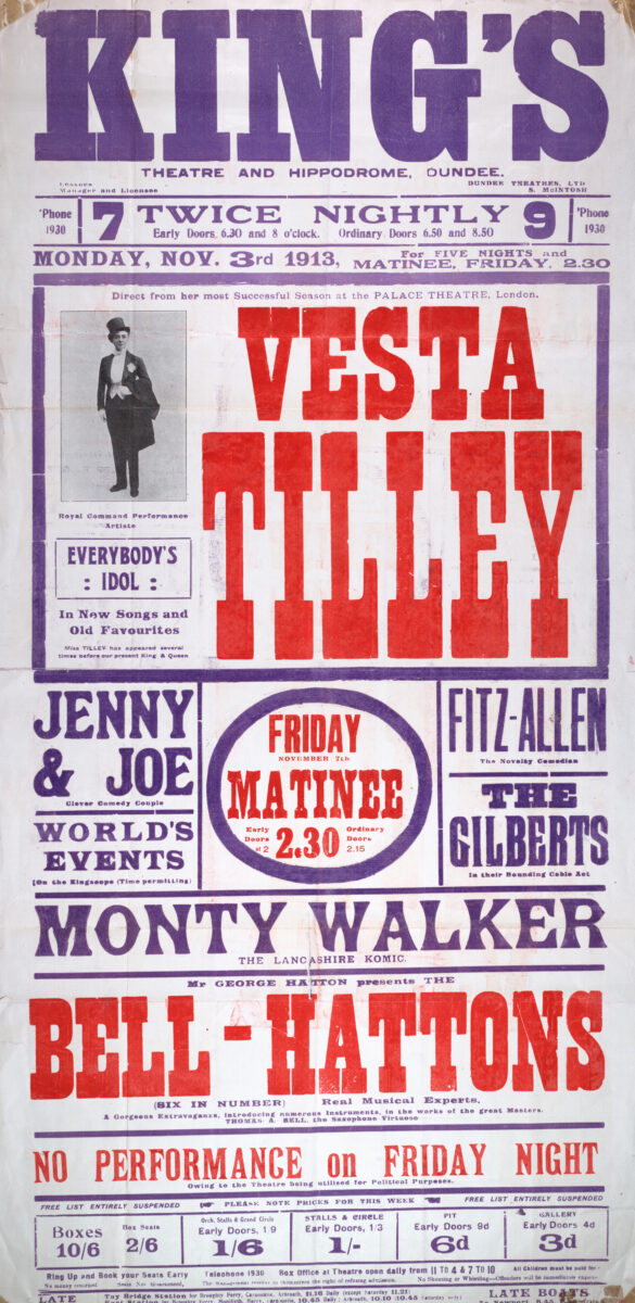 Large red, blue, and white theatre poster for the King’s Theatre and Hippodrome, Dundee, advertising a variety programme from 3 November 1913. The bill is headlined by music hall star Vesta Tilley, with supporting acts including Jenny and Joe, Fitz-Allen, The Gilberts, Monty Walker, and Bell-Hattons. A small photographic portrait of Vesta Tilley appears beside the main title, while bold block lettering dominates the design.