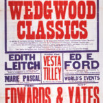 Large red, blue, and white theatre poster for the King’s Theatre and Hippodrome, Dundee, advertising a variety programme beginning 27 October 1913. Dominated by the title The Wedgwood Classics, the poster promotes a series of artistic living tableaux and features supporting acts including Vesta Tilley, Edith Leitch, Ed E. Ford, Edwards and Yates, Marie Pascal, and The Original 10 Loonies.